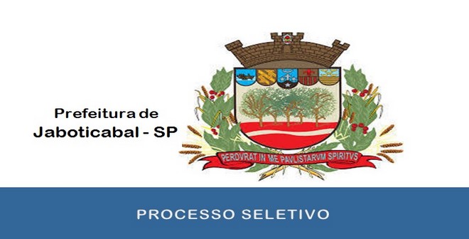 Processo Seletivo Prefeitura de Jaboticabal – SP