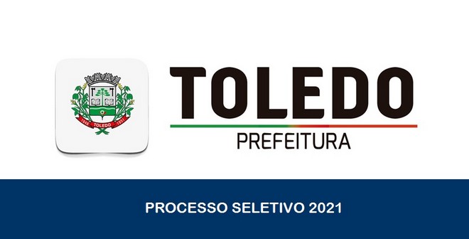 Prefeitura de Toledo – PR abre inscrições para Processo Seletivo