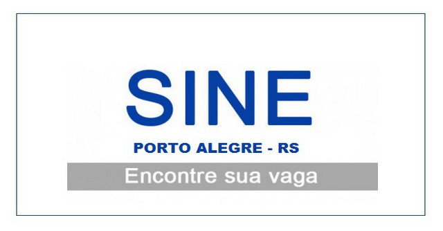 Vagas de emprego SINE Porto Alegre – inscrições abertas 2022