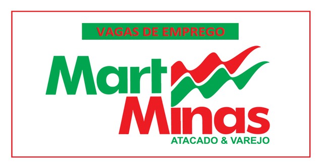 Vagas abertas de Emprego Supermercado Mart Minas